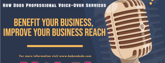 How Does Professional Voice Over Services Benefit Your Business, Improve Your Business Reach By Babendude